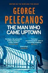 E-Book (epub) Man Who Came Uptown von George Pelecanos