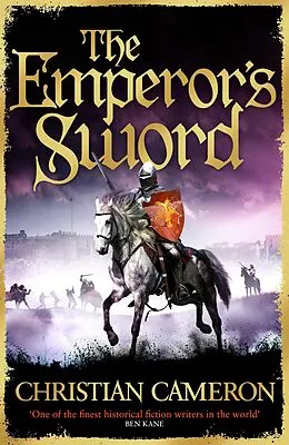 E-Book (epub) The Emperor's Sword von Christian Cameron