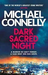 Kartonierter Einband Dark Sacred Night von Michael Connelly