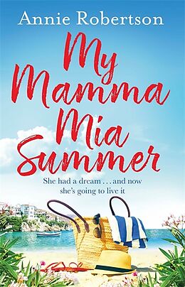 Poche format B My Mamma Mia Summer de Annie Robertson