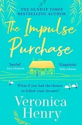 Kartonierter Einband The Impulse Purchase von Veronica Henry