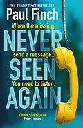E-Book (epub) Never Seen Again von Paul Finch
