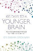 Couverture cartonnée 100 Days to a Younger Brain de Sabina Brennan