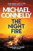 Couverture cartonnée The Night Fire de Michael Connelly