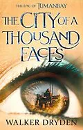 E-Book (epub) City of a Thousand Faces von Walker Dryden