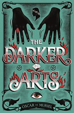 Kartonierter Einband The Darker Arts von Oscar de Muriel