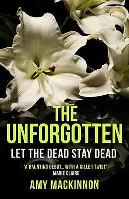 E-Book (epub) The Unforgotten von Amy Mackinnon