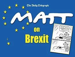 E-Book (epub) Matt on Brexit von Matt Pritchett