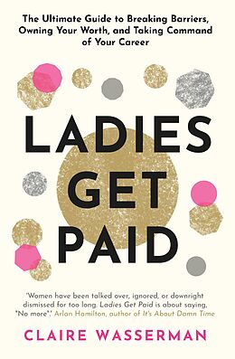 eBook (epub) Ladies Get Paid de Claire Wasserman
