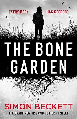 Couverture cartonnée The Bone Garden de Simon Beckett
