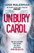 E-Book (epub) Unbury Carol von Josh Malerman