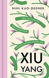 Couverture cartonnée Xiu Yang de Mimi Kuo-Deemer