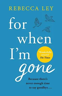 E-Book (epub) For When I'm Gone von Rebecca Ley