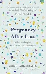 Fester Einband Pregnancy After Loss von Zoë Clark-Coates