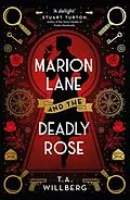 E-Book (epub) Marion Lane and the Deadly Rose von T. A. Willberg