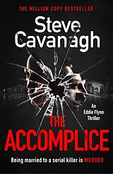 Fester Einband The Accomplice von Steve Cavanagh