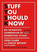 E-Book (epub) Stuff You Should Know von Josh Clark, Chuck Bryant
