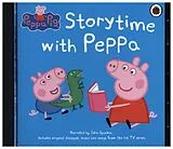 Audio CD (CD/SACD) Peppa Pig: Storytime with Peppa von Peppa Pig