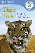 E-Book (epub) Tiger Tales von Deborah Chancellor