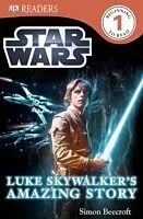 E-Book (epub) Star Wars Luke Skywalker's Amazing Story von Simon Beecroft