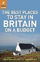 E-Book (pdf) Best Places to Stay in Britain on a Budget von Jules Brown, Samantha Cook, Helena Smith