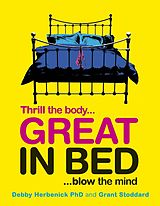 eBook (epub) Great in Bed de Debby Herbenick, Grant Stoddard