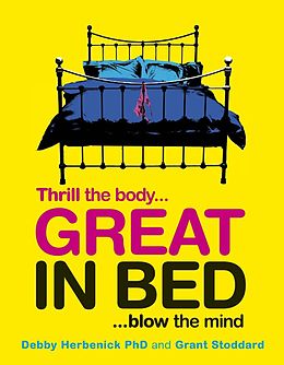 eBook (epub) Great in Bed de Debby Herbenick, Grant Stoddard