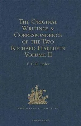 E-Book (pdf) Original Writings and Correspondence of the Two Richard Hakluyts von 