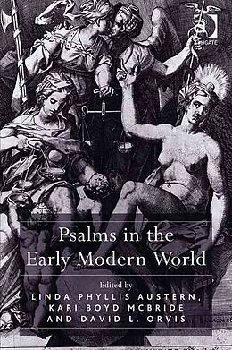 Fester Einband Psalms in the Early Modern World von Linda Phyllis Austern, Kari Boyd McBride