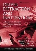 Livre Relié Driver Distraction and Inattention de Michael A. Lee, John D. Victor, Trent W. Regan
