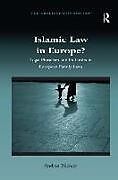 Livre Relié Islamic Law in Europe? de Andrea Büchler