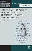 Fester Einband Nineteenth-Century Transatlantic Reprinting and the Embodied Book von Jessica DeSpain
