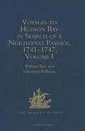 E-Book (pdf) Voyages to Hudson Bay in Search of a Northwest Passage, 1741-1747 von 