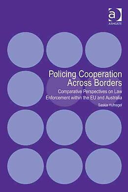 Fester Einband Policing Cooperation Across Borders von Saskia Hufnagel