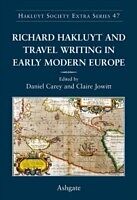 eBook (epub) Richard Hakluyt and Travel Writing in Early Modern Europe de Daniel Carey