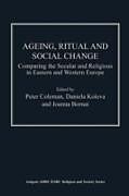 E-Book (epub) Ageing, Ritual and Social Change von 