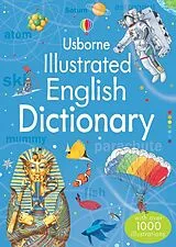 Kartonierter Einband (Kt) Illustrated English Dictionary von Jane Bingham, Felicity Brooks