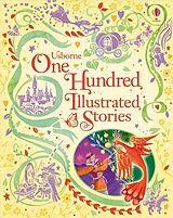 Livre Relié One Hundred Illustrated Stories de Usborne