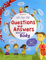 Reliure en carton indéchirable Lift-the-flap Questions and Answers about your Body de Daynes Katie