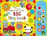 Pappband, unzerreissbar (PpU) Baby's Very First Big Playbook von Watt Fiona