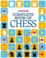 Kartonierter Einband The Usborne Complete Book of Chess von Elizabeth Dalby