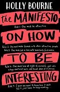 E-Book (epub) The Manifesto on How to be Interesting von Holly Bourne