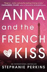 Kartonierter Einband Anna and the French Kiss von Stephanie Perkins