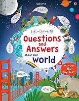 Reliure en carton Lift-the-Flap Questions & Answers About Our World de Katie Daynes