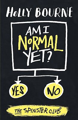 Couverture cartonnée Am I Normal Yet? de Holly Bourne