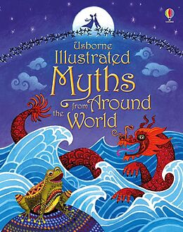 Fester Einband Illustrated Myths from Around the World von Various