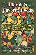Kartonierter Einband Florida's Favorite Foods von Bertha Munks, U. S. Department Of Agriculture