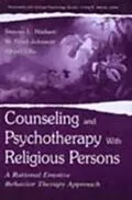 E-Book (pdf) Counseling and Psychotherapy With Religious Persons von Stevan L. Nielsen, W. Brad Johnson, Albert Ellis