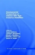 E-Book (pdf) Developmental Perspectives on Children With High-incidence Disabilities von Edited by Ronald Gallimore, Lucinda P. Bernheimer, Donald L. MacMillan