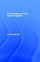 E-Book (pdf) Emergence of the Speech Capacity von D. Kimbrough Oller